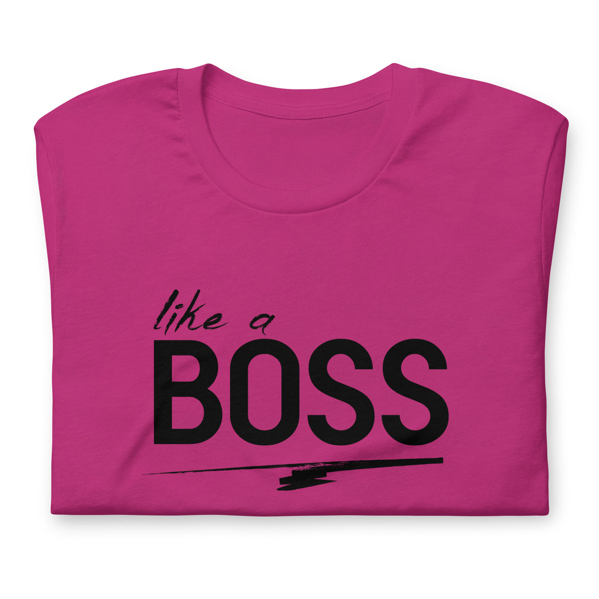 like a BOSS Black Text Men's Graphic Tee | Motivational Streetwear Shirt