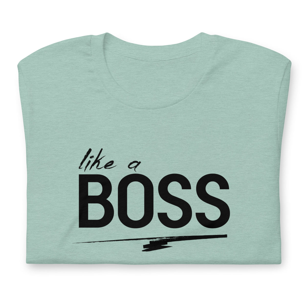like a BOSS Black Text Men's Graphic Tee | Motivational Streetwear Shirt