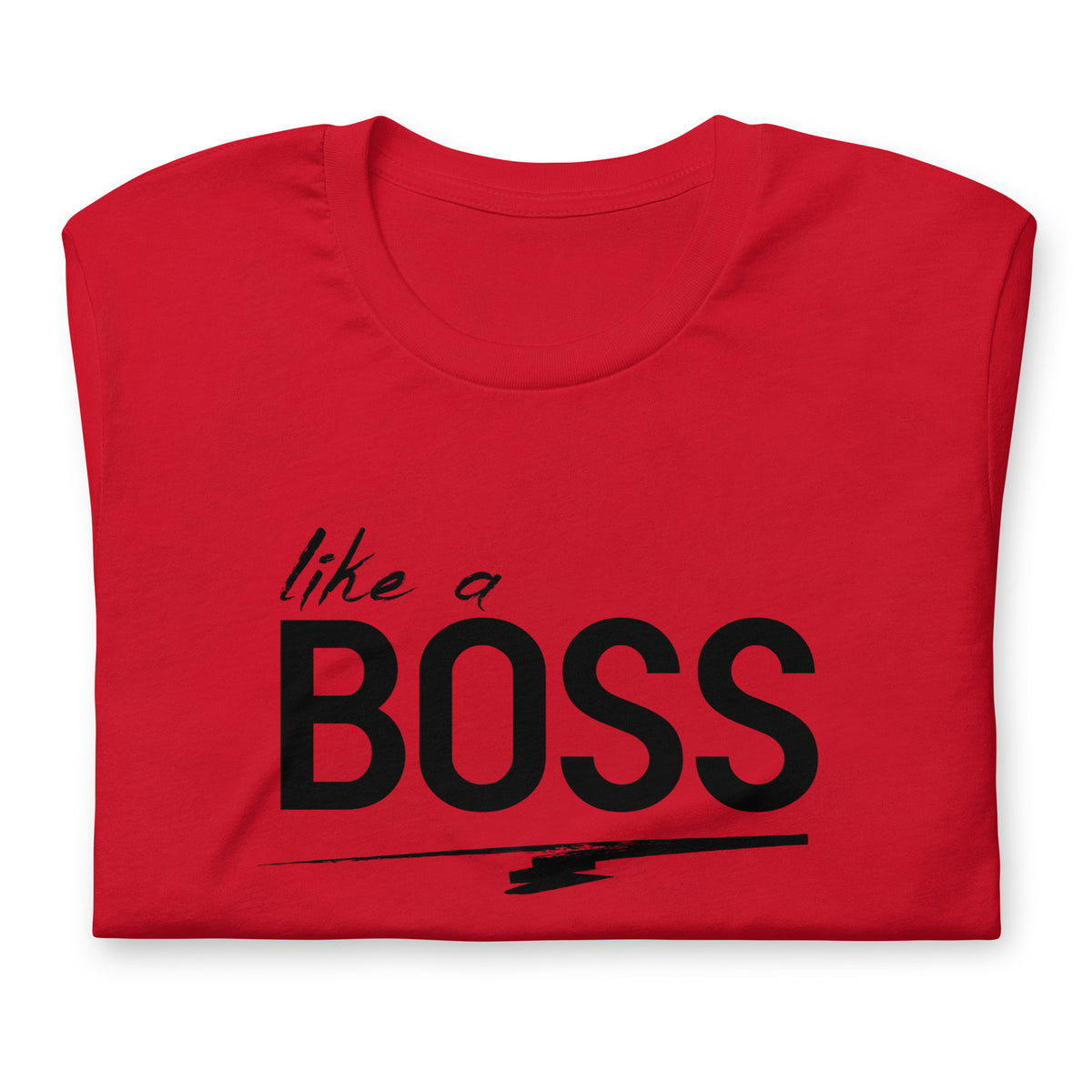 like a BOSS Black Text Men's Graphic Tee | Motivational Streetwear Shirt