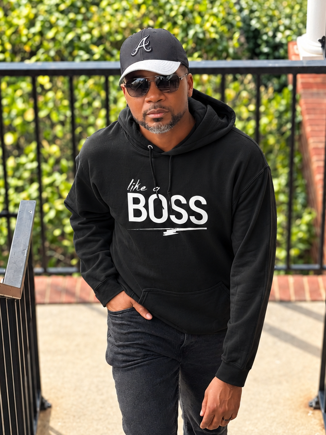 like a BOSS Men's Hoodie | Motivational Streetwear Shirt