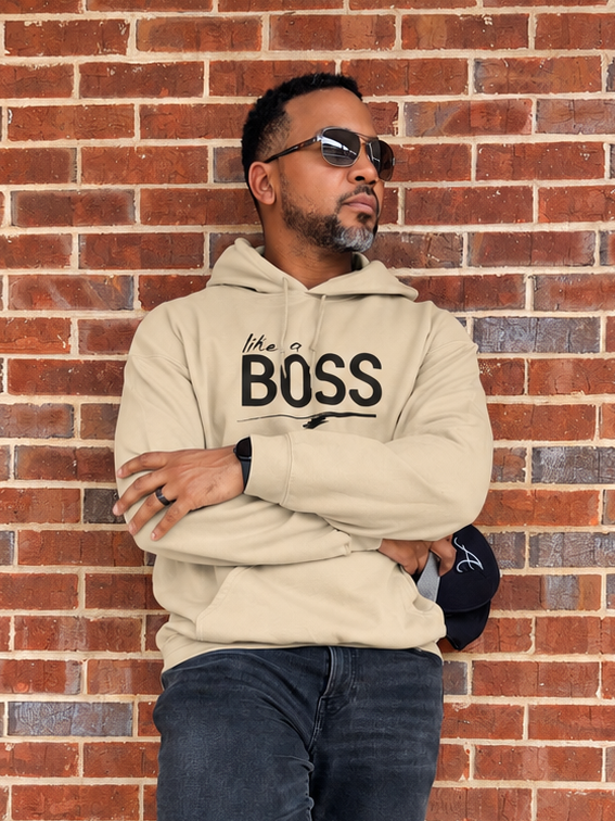 like a BOSS Men's Hoodie | Motivational Streetwear Shirt