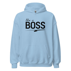 like a BOSS I Bro Hoodie