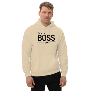 like a BOSS I Bro Hoodie