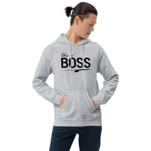 like a BOSS I Bro Hoodie