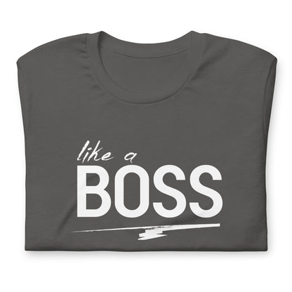 like a BOSS White Text Men's Graphic Tee | Motivational Streetwear Shirt