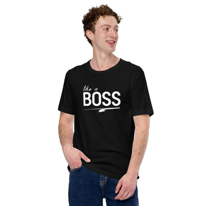 like a BOSS White Text Men's Graphic Tee | Motivational Streetwear Shirt