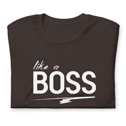 like a BOSS White Text Men's Graphic Tee | Motivational Streetwear Shirt
