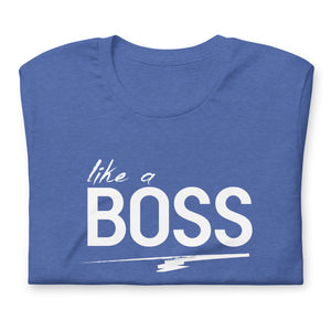 Like a BOSS II+ Bro SS Tee