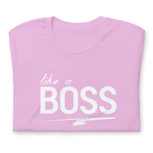 Like a BOSS II+ Bro SS Tee