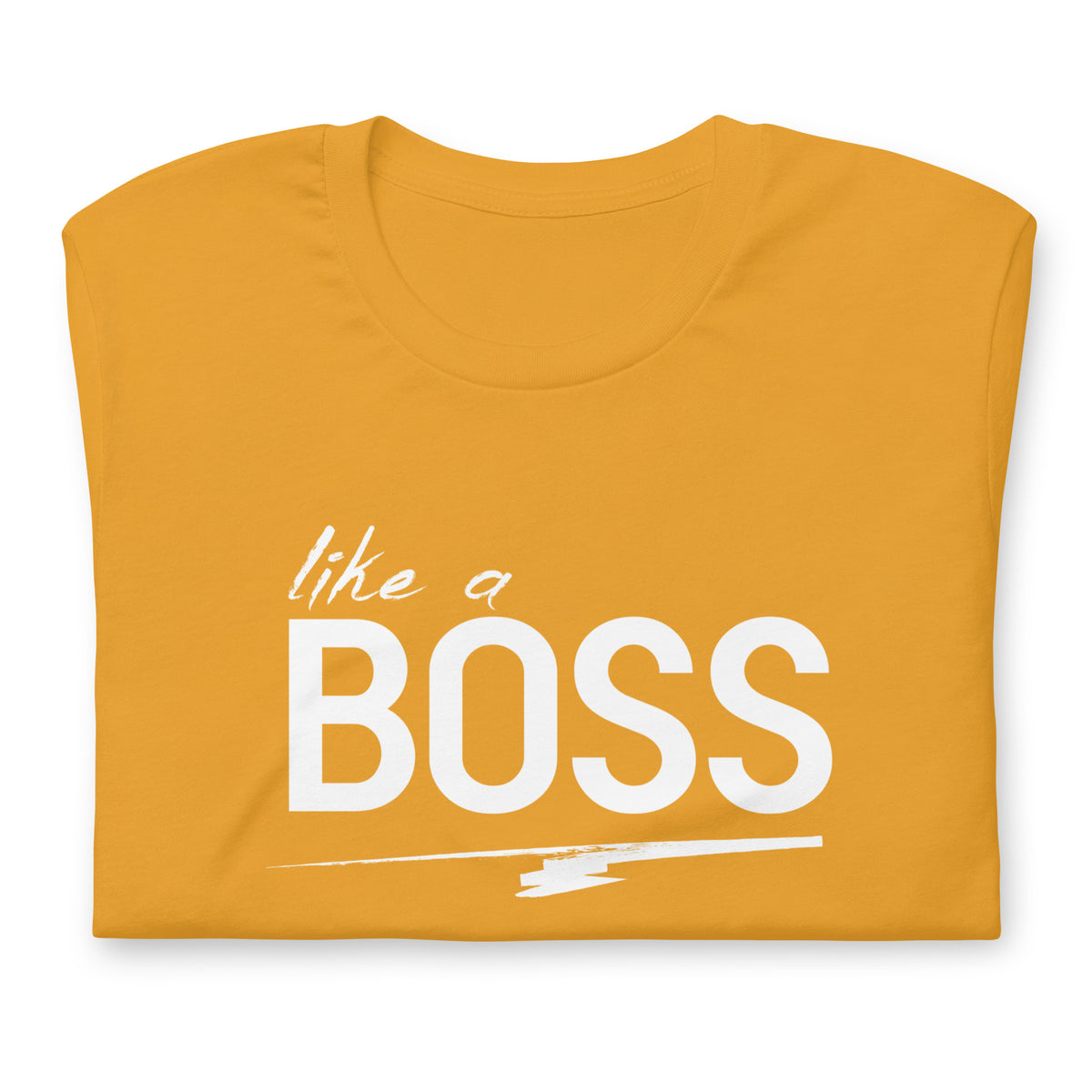 like a BOSS White Text Men's Graphic Tee | Motivational Streetwear Shirt