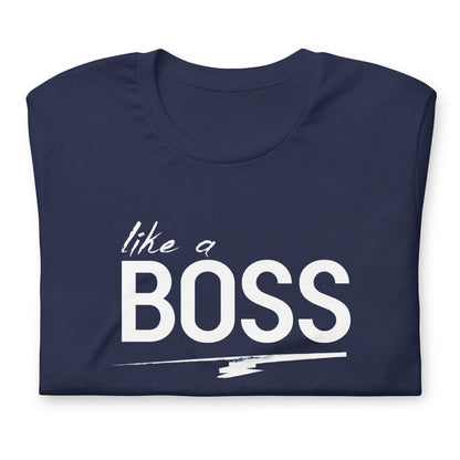 like a BOSS White Text Men's Graphic Tee | Motivational Streetwear Shirt