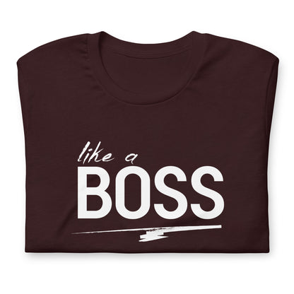 like a BOSS White Text Men's Graphic Tee | Motivational Streetwear Shirt