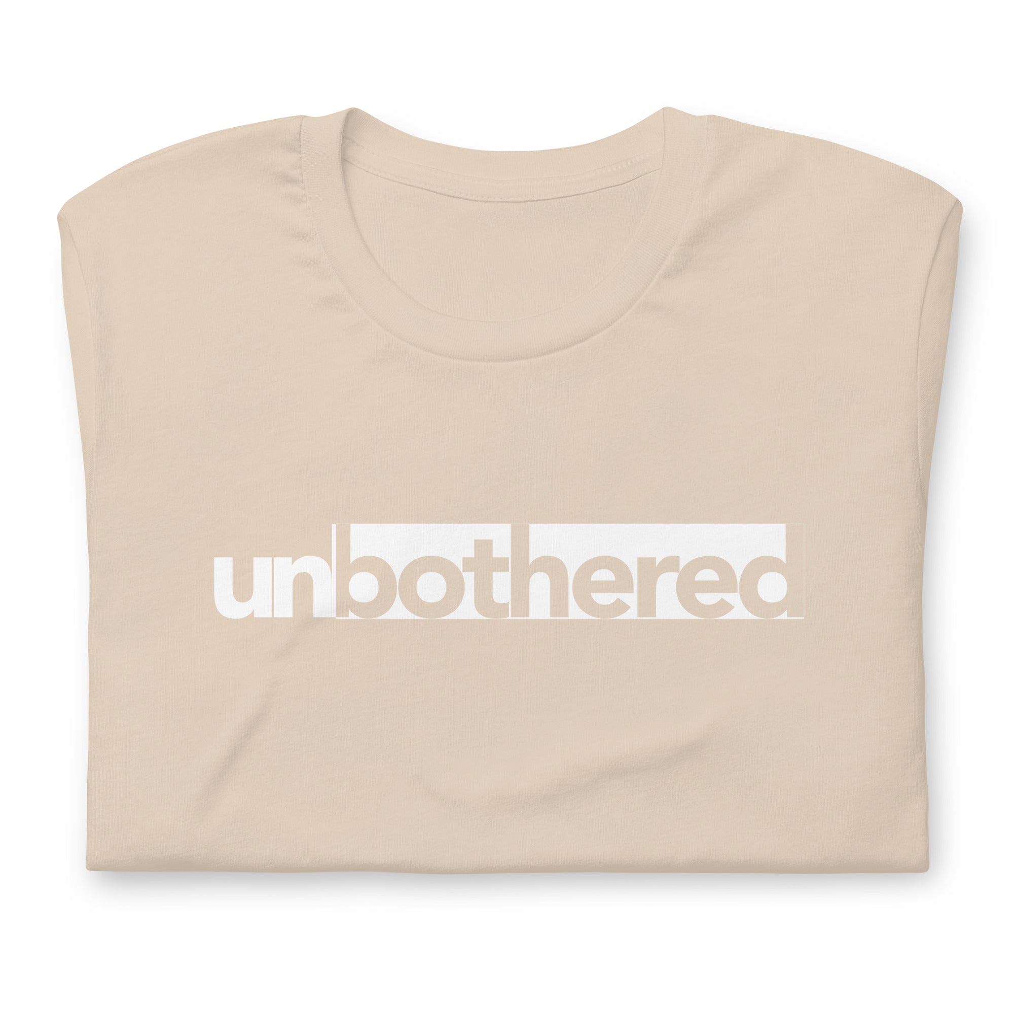 unbothered II SS Tee