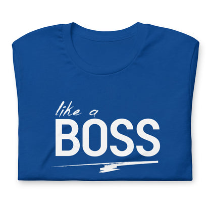 like a BOSS White Text Men's Graphic Tee | Motivational Streetwear Shirt